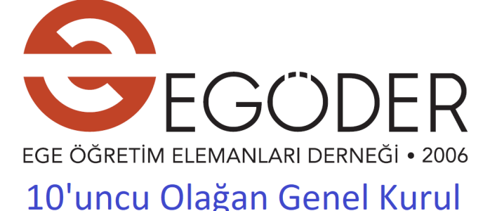EGÖDER 10'uncu Olağan Genel Kurulunu Yapıyor